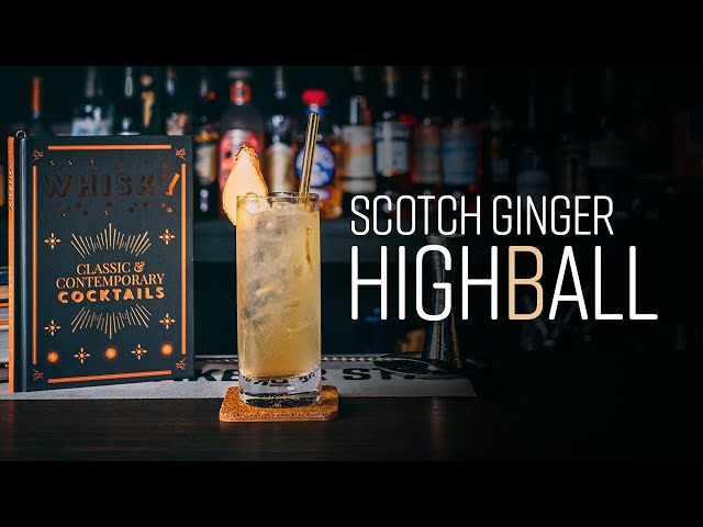 Scotch and Ginger Highball